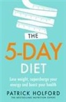 Patrick Holford, Holford Patrick - The 5-Day Diet
