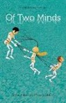 Carol Matas, Perry Nodelman - Of Two Minds: The Minds Series, Book One
