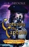C. K. Brooke - Capturing The Captain