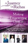Martin O'Connor, Theera Phetmalaigul, Joseph Sulfaro - Making Empowering Choices: A Journey Of Riches