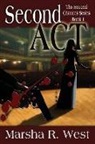 Marsha R. West - Second Act: The Second Chances Series, Book 1