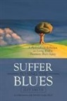 David G. Lamb, Ph. D. David G. Lamb, Jeff Smith - Suffer to Sing the Blues