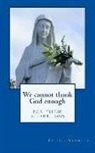 Patrick Mcgrath, Helen Loughran - We cannot thank God enough for these apparitions