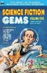Isaac Asimov, Algis Budrys, Henry Slesar - Science Fiction Gems, Vol. One