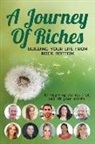 Nicole Doherty, Ryan Roth, Jen Valadez - Building your Life from Rock Bottom: A Journey of Riches