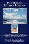 Jones U. S. Marine Corps Reserve (Retire - Pearl Harbor's Hidden Heroes: The 18 Medals of Honor Awarded for Bravery in the Hawaiian Islands During World War II: 1941, 1942, and 1945