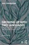 Una Cunningham, Cunningham Una - Growing Up With Two Languages