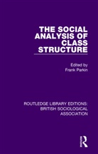 Frank Parkin, Parkin Frank, Frank Parkin - Social Analysis of Class Structure