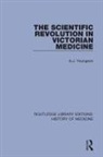 A J Youngson, A. J. Youngson, A.J. Youngson - Scientific Revolution in Victorian Medicine