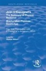 Jean D'Espagnet, Jean D''espagnet, Thomas Willard, Thomas Willard - Jean D''espagnet''s the Summary of Physics Restored
