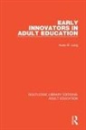 Huey B Long, Huey B. Long - Early Innovators in Adult Education