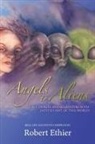 Robert Ethier - Angels to Aliens