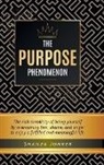 Shanza Jonker - The Purpose Phenomenon