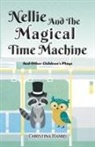 Christina Hamid - Nellie and the Magical Time Machine