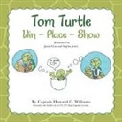 Captain Howard C Williams, Captain Howard C. Williams, Jason Clue, Sophia Jones - Tom Turtle