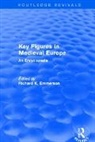 Richard Emmerson, Richard K. Emmerson, Sandra Clayton-Emmerson, Richard Emmerson, Richard K. Emmerson - Routledge Revivals: Key Figures in Medieval Europe (2006)