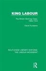 David Kynaston - King Labour