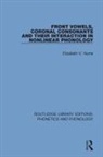 Elizabeth V Hume, Elizabeth V. Hume - Front Vowels, Coronal Consonants and Their Interaction in Nonlinear