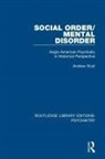 Andrew Scull, Scull Andrew - Social Order/mental Disorder