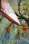 Jennica Cha - The Assassin's Weakness