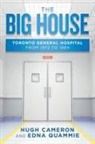 Hugh Cameron, Edna Quammie - The Big House