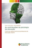 Nariel Magalhães, Cesar Ferreira Silva - As contribuições da psicologia da educação