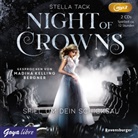 Stella Tack, Madiha Kelling Bergner - Night of Crowns - Spiel um dein Schicksal, 2 Audio-CD, MP3 (Hörbuch)