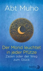 Abt Muho, Muho, (Abt) Muho - Der Mond leuchtet in jeder Pfütze