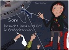 Toni Kohm - Sam besucht Oma und Omi in Großbritannien