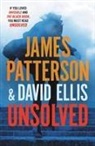 David Ellis, James Patterson, James/ Ellis Patterson - Unsolved