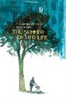 Thomas von Steinaecker, Thomas von Steinaecker, Barbara Yelin, Barbara Yelin - The Summer of Her Life