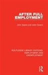 John Keane, John (University of Sydney Keane, John (University of Sydney Australia) Owens Keane, John Owens Keane, John Owens, John E Owens - After Full Employment
