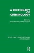 Dermot Poole Walsh, Adrian Poole, Dermot Walsh, Walsh Dermot - Dictionary of Criminology