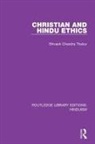 Shivesh Chandra Thakur, Thakur Shivesh Chandra - Christian and Hindu Ethics