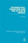 Jack Goody, Jack (University of Cambridge) Goody - Technology, Tradition and the State in Africa
