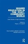 Paula Sabloff, Paula L.W. Sabloff, Paula Sabloff, Paula L W Sabloff, Paula L. W. Sabloff, Paula L.W. Sabloff - Higher Education in the Post-Communist World