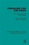 Paul Whiteley, Paul F. Whiteley, Paul F. Winyard Whiteley, Paul Winyard Whiteley, Whiteley Paul, Stephen Winyard... - Pressure for the Poor