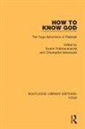 Swami Isherwood Prabhavananda, Christopher Isherwood, Swami Prabhavananda, Prabhavananda Swami - How to Know God