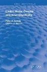 Charles D. Barnes, Peter W. Kalivas, Peter W. (Washington State University Kalivas, Daniel R. Weinberger, Charles D. Barnes, Charles D. (Washington State University Barnes... - Limbic Motor Circuits and Neuropsychiatry