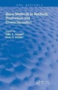 Gary C. (The Gladstone Institutes Howard, Beverly J. Norris, Delia R. Bethell, Gary C. Howard - Basic Methods in Antibody Production and Characterization
