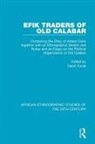 Daryll Forde, Daryll Forde - Efik Traders of Old Calabar