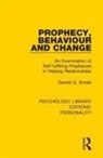 Gerald G. Smale, Smale Gerald G. - Prophecy, Behaviour and Change