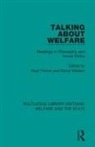 Noel W Watson Timms, Noel Watson Timms, David Timms Watson, Noel Timms, Noel W Timms, David Watson - Talking About Welfare