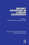 Gillian Hutchinson, Gillian Treble Hutchinson, John Treble, Gillian Hutchinson, Hutchinson Gillian, John Treble... - Recent Advances in Labour Economics