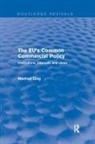 Manfred Elsig, Elsig Manfred - Eu''s Common Commercial Policy