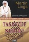 Martin Lings - Tasavvuf Nedir