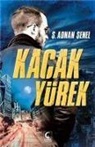 S. Adnan senel - Kacak Yürek