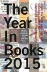 Jason Pettus, Chris Schahfer, Karl Wolff - CCLaP's The Year In Books 2015