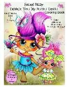 Sherri Ann Baldy - Sherri Baldy Twinkle Toes My Besties Trolls Coloring Book