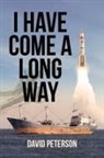 David Peterson - I Have Come A Long Way